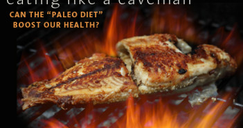 Caveman Really Boost Our Health