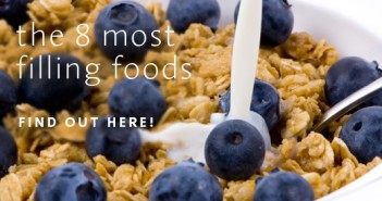 8 Foods to Fill You Up, Not Out.